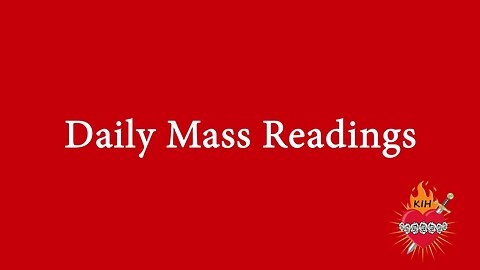 10-18-23 | Daily Mass Readings | Feast of Saint Luke, evangelist