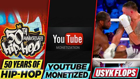 | 50 Years of Hip-Hop | YouTube Monetization | Usyk vs Dubois Drama | The Benny and Steve Show