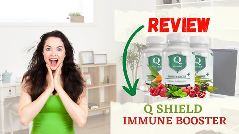 Does q Shield Immune Booster+ , Q Shield Immune Review.