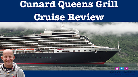 Cruising In Cunard Queens Grill. Is It Worth it?