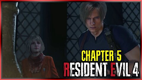 Resident Evil 4 (2023) | Chapter 5 Walkthrough - With Commentary