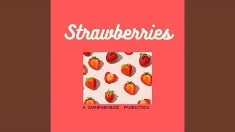 (Free) Lo fi Chill Type Beat "Strawberries"