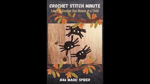 Magic Spider: 1 Minute Crochet #46