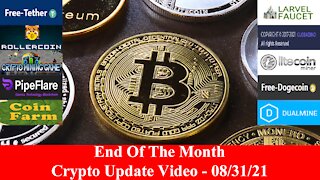 End Of The Month Crypto Update Video -