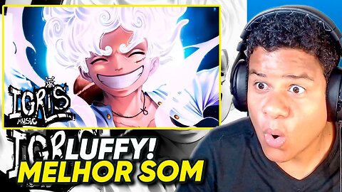 (MALUCO VICEI NESSE SOM!) LIBERTAÇÃO | Luffy (One Piece) | Igris | React Anime Pro