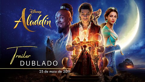 Aladdin | Trailer oficial dublado | 2019