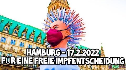 Hamburg 17.3.2022 - Demo für Freie Impfentsccheidung