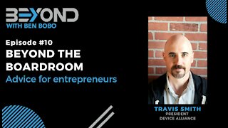 Beyond #10: Advice for entrepreneurs