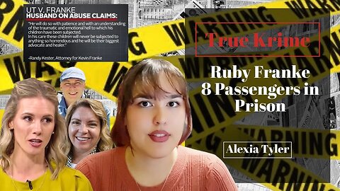 8 Passengers in Prison - Ruby Franke and Jodi Hildebrandt