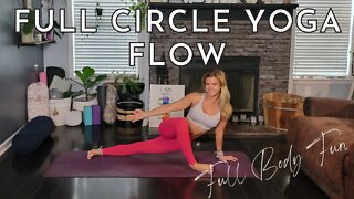 Full Circle Yoga Flow || Full Body Yoga || Yoga with Stephanie