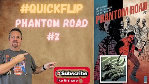 Phantom Road #2 Image Comics #QuickFlip Comic Review Jeff Lemire,Gabriel Hernandez Walta #shorts