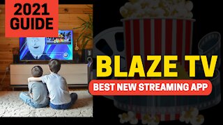 BLAZE TV - BEST NEW STREAMING APP FOR ANY DEVICE! - 2023 GUIDE