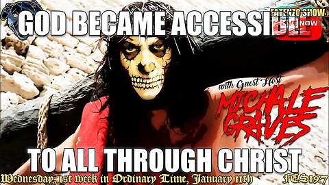 God Became Accessible to Everyone Through Christ! w/ Michale Graves #FATENZO "BASED" CATHOLIC SHOW