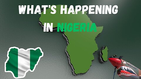 What's happening in Nigeria