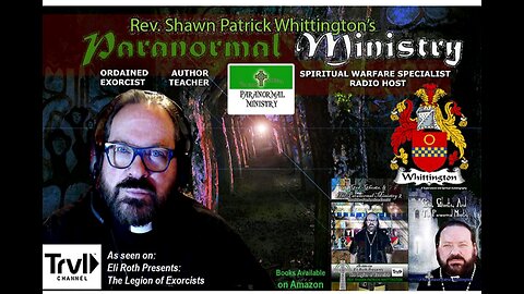 Exorcist Rev.Shawn Whittington, shares his dangerous encounters with dark demonic forces