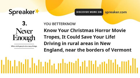 Know Your Christmas Horror Movie Tropes, It Could Save Your Life! Driving in rural areas in New Engl