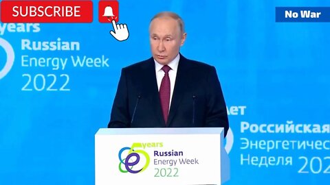 Putin's speech at the Russian Energy Week 2022 international forum | Russia, Moscow!