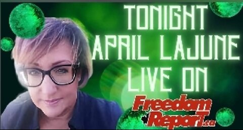 The Freedom Report Show with April LaJune