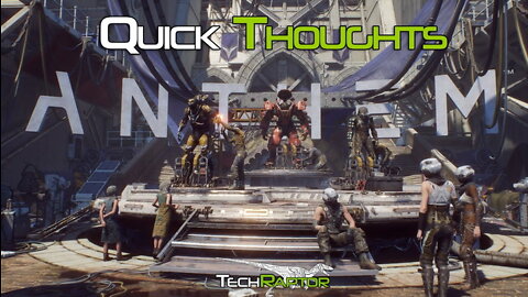 Anthem VIP Demo | Quick Thoughts and Gameplay