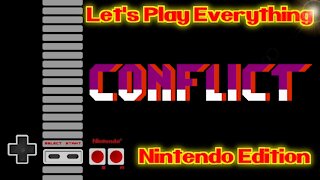 Let's Play Everything: Conflict