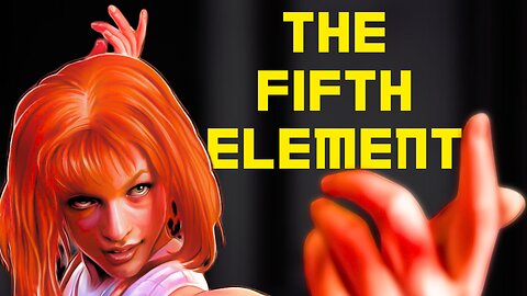 Why Do We Love The Fifth Element?