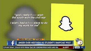 Anger over Westview HS student's Snapchat post