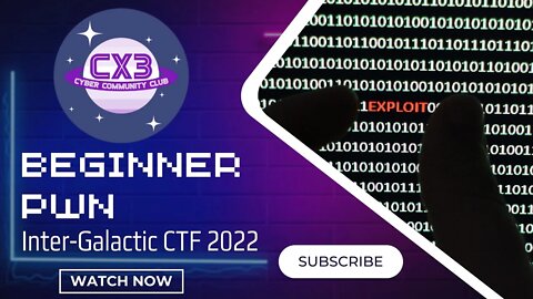 Inter-Galactic CTF 2022: All Beginner PWN Challenges