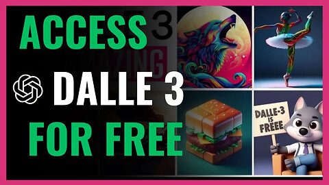 How To Get Dalle 3 For Free | How to Use DALL.E 3 - Top Tips for Best Results