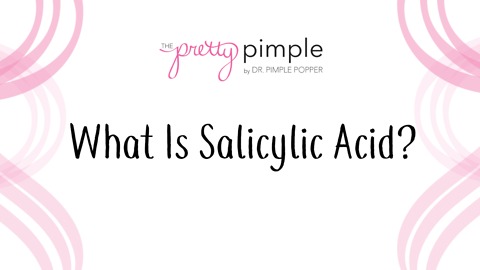 Salicylic Acid | What it is & How it Treats Your Acne