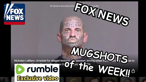 Edition 2: Fox News MUGSHOTS of the WEEK!