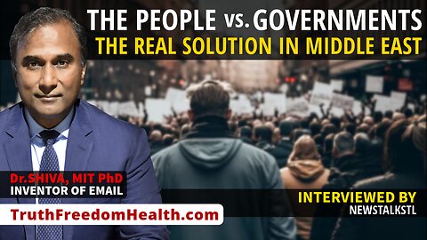 Dr.SHIVA™ LIVE: PEOPLE vs. GOVERNMENTS. The Real Solution in Middle East.