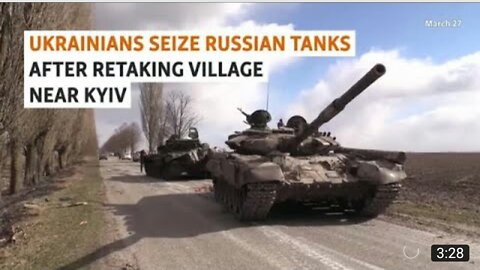 Ukrainians seize Russian tanks after regaining the village 60 kilometers east of Kyiv.