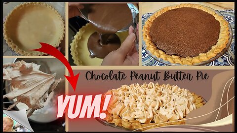 Old Fashioned Chocolate Pie with Peanut Butter Frosting