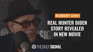 The Real Hunter Biden Story Revealed in New Movie - Filmmaker Robert Davi