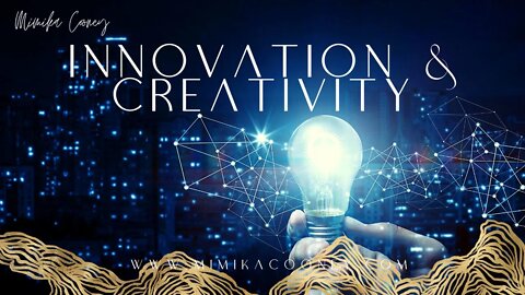 Innovation & Creativity