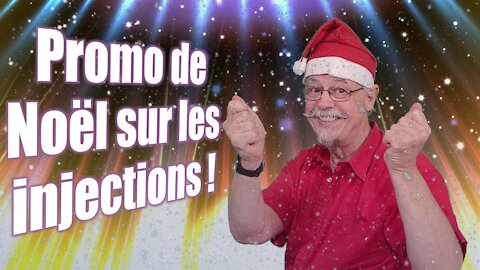 Promotion de Noël ! 2 injections gratuites, la 3e offerte avec des effets magiques