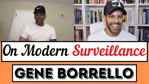 Ex-Bonanno Mafia Enforcer Gene Borrello on Modern Surveillance