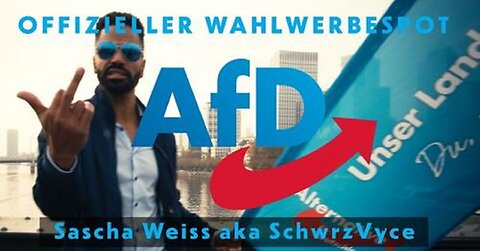 Sascha Weiss aka SchwrzVyce - AfD / Alternative für Deutschland (Wahlwerbespot)