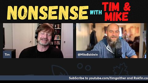 Political Talk - Tim & Mike - Nonsense - Episode 21