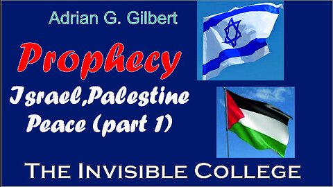 Prophecies for Israel and Palestine (part 1)