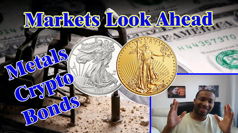 Market Forecast - Precious Metals, Oil and Dollar