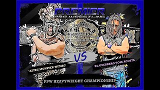 PPW #512 - PPW Heavyweight Championship Match - 'Aztec Monster' Humec vs 'El Guerrero' Jose Acosta