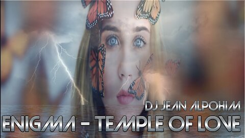 ENIGMA - Temple Of Love ( Trance Mix Dj Jean Alpohim )