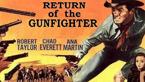 RETURN OF THE GUNFIGHTER 1967 Gunman & Drifter Avenge a Family's Murder FULL MOVIE HD & W/S