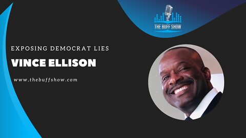 Vince Everett Ellison - Exposing Democrat Lies