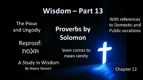 Wisdom - Part 13