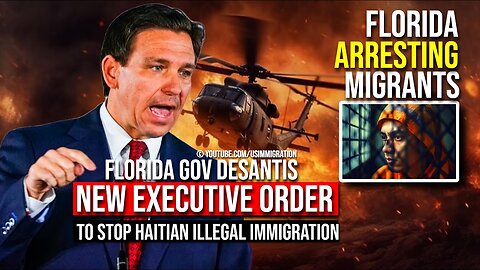 It Begins… FLORIDA Arrest Migrants🔥Desantis SIGNS EXECUTIVE ORDER! Florida troops STOP Migrants