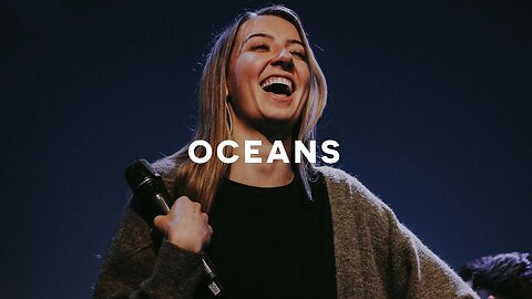 Hillsong - Oceans