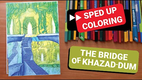 ⏩BRIDGE OF KHAZAD-DUM (7) How to color with pencils. Adult coloring book design, LOTR motifs