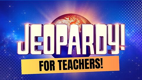 How to do Jeopardy Games for the Classroom in 2023